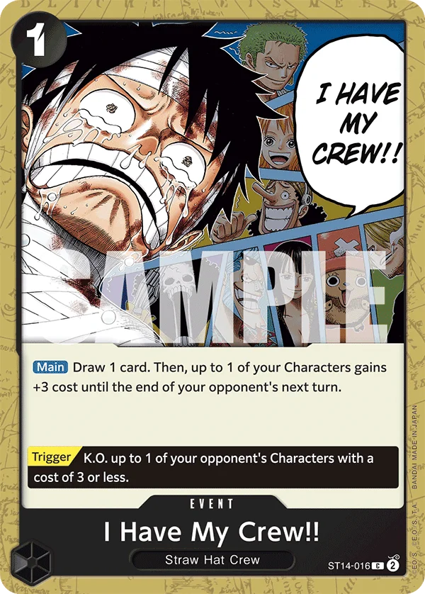 I Have My Crew!! (Pirate Foil) - ST14-016